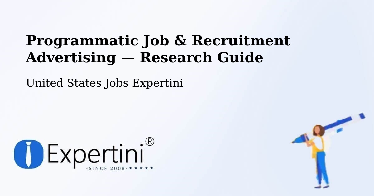Programmatic Job & Recruitment Advertising — Research Guide – Bay Point